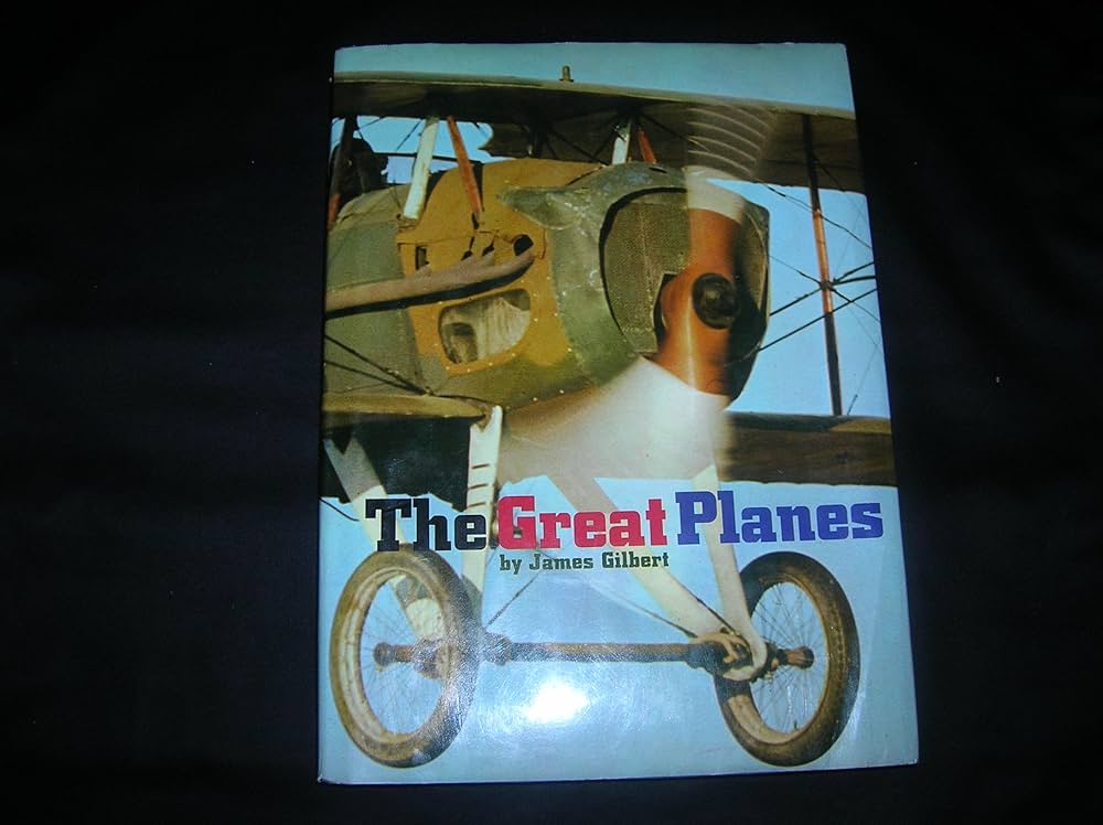 The Great Planes.: Gilbert, James,: 9780448022291: Books